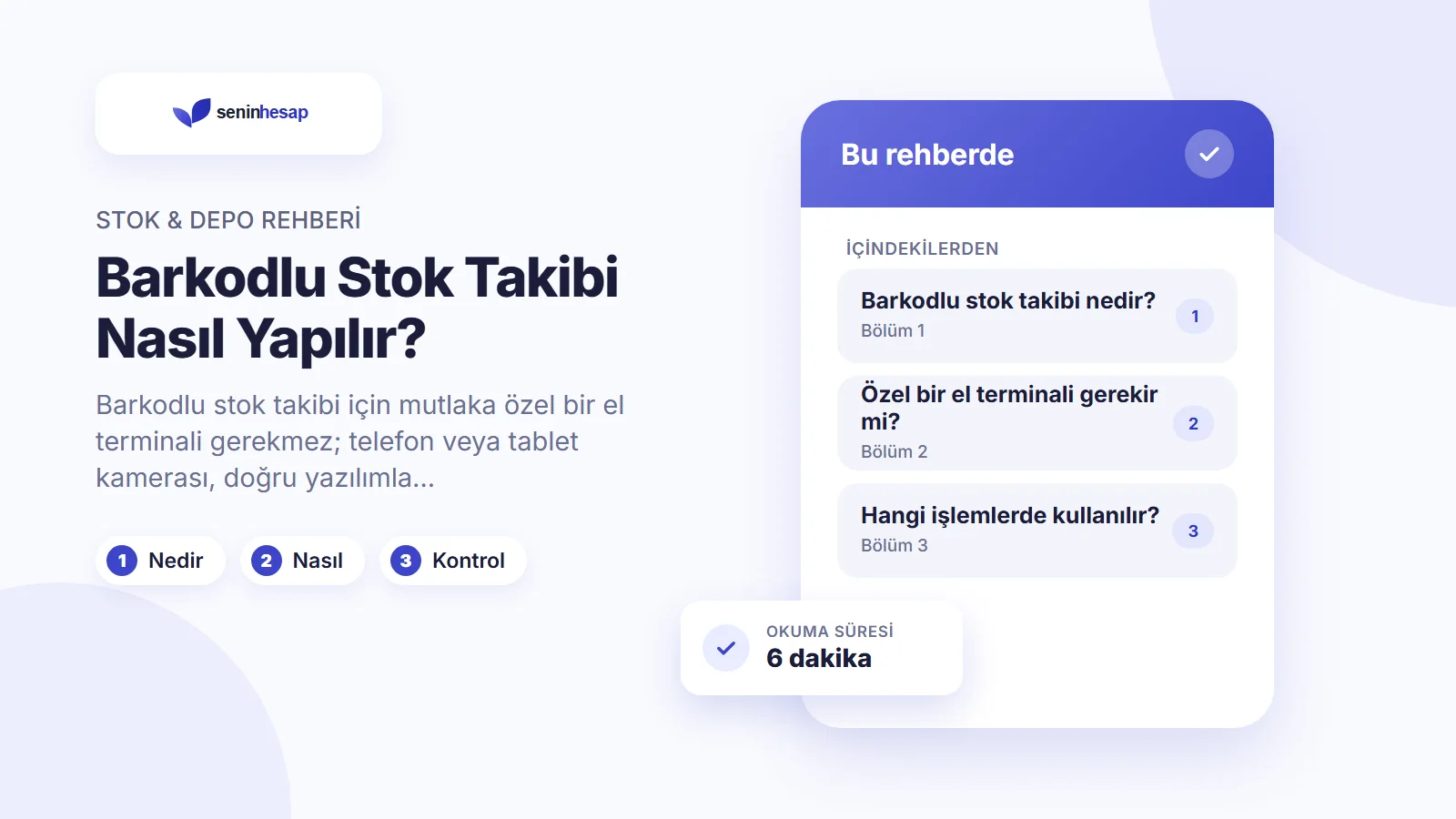Barkodlu Stok Takibi Nasıl Yapılır? için rehber görseli