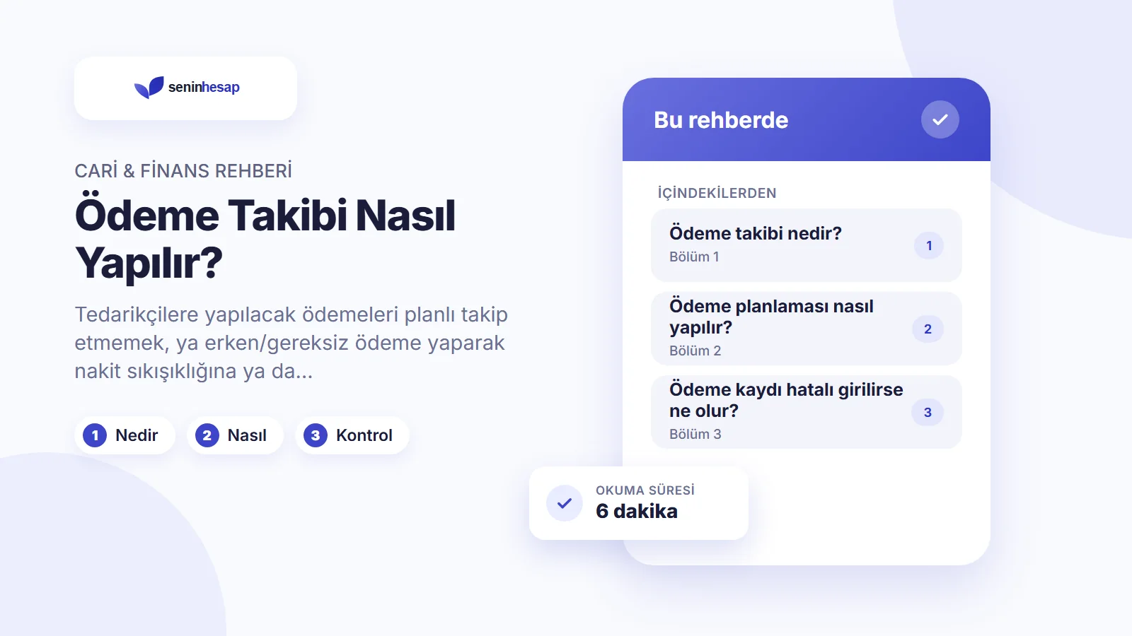 Ödeme Takibi Nasıl Yapılır? için rehber görseli