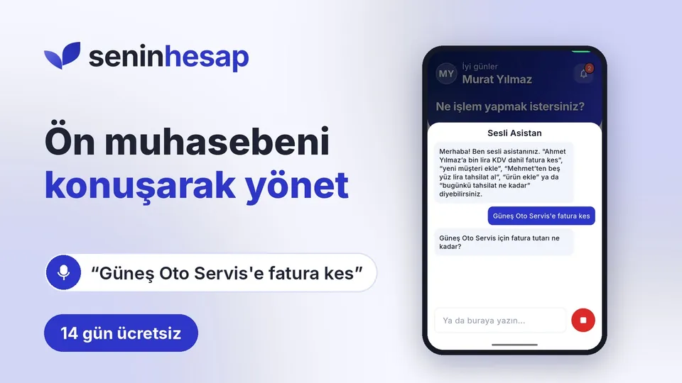 Senin Hesap tanıtım videosu: ön muhasebeni konuşarak yönet